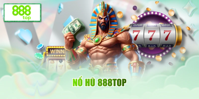 Nổ hũ 888top